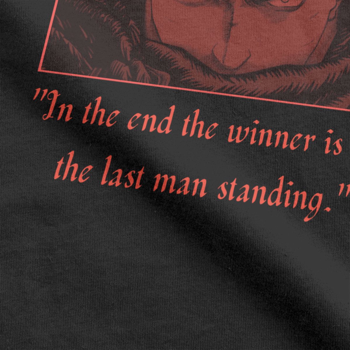 Last Man Standing T-Shirt